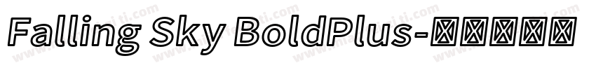 Falling Sky BoldPlus字体转换